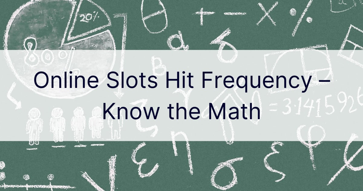 Online Slots Hit Frequency – Know the Math